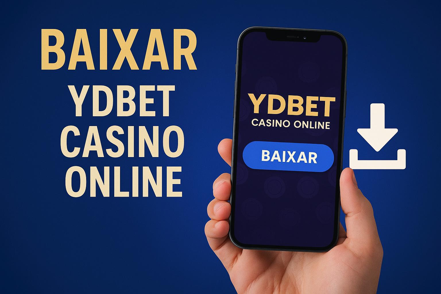 Baixar o YDBET Cassino App